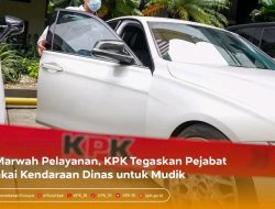 KPK Tegaskan Larangan Pejabat Gunakan Kendaraan Dinas untuk Mudik
