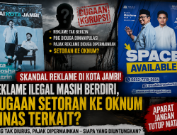 Dugaan Adanya ” Setoran” Terkait Pajak Reklame Dan Perizinan di Kota Jambi, Dinas Takut dengan Siapa?