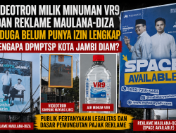 Videotron Milik VR9 dan Reklame Maulana-Diza Diduga Ilegal, Mengapa DPMPTSP Kota Jambi Diam?