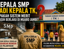 Kepala SMP Jadi Kepala TK/PAUD, Apakah Sistem Merit Masih Berlaku di Muaro Jambi?