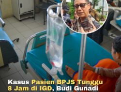 Menkes Budi Gunadi Merasa Gagal Usai Pasien BPJS Meninggal Diduga Menunggu Delapan Jam untuk Rawat Inap