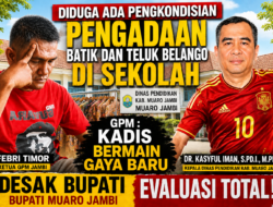 Diduga Ada Pengkondisian Pengadaan Batik dan Teluk Belango di Sekolah, GPM : Desak Bupati Evaluasi Total Kadisdik Muaro Jambi