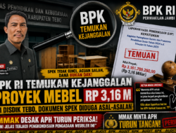 BPK Bongkar Kejanggalan Proyek Mebel Rp3,16 Miliar di Disdik Tebo, Spek Diduga Asal-Asalan, MMAK Desak APH Turun